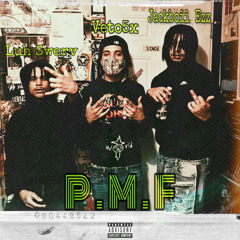 Jackboii Ezz - P.M.F (Feat.Luh Swerv & Veto5x)