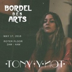 Tony y Not - Bordel des Arts @ Salon Zur Wilden Renate, Berlin (05/17/18)