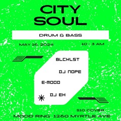 City Soul Drum & Bass (E-Mood at Mood Ring)