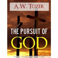 [PDF] ⚡️ DOWNLOAD The Pursuit of God by A.W. Tozer (Special Kindle Enabled Edition with Interact