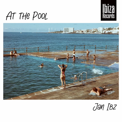 AT THE POOL - Jan IBZ
