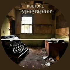 Kulture - Typographer