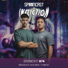 SpoonCast #074 by Infliction