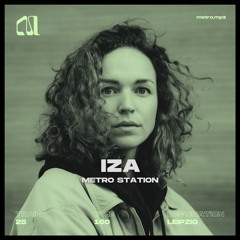 METRO STATION 25 - IZA