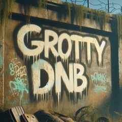 Free grotty DnB Downloads 🤢