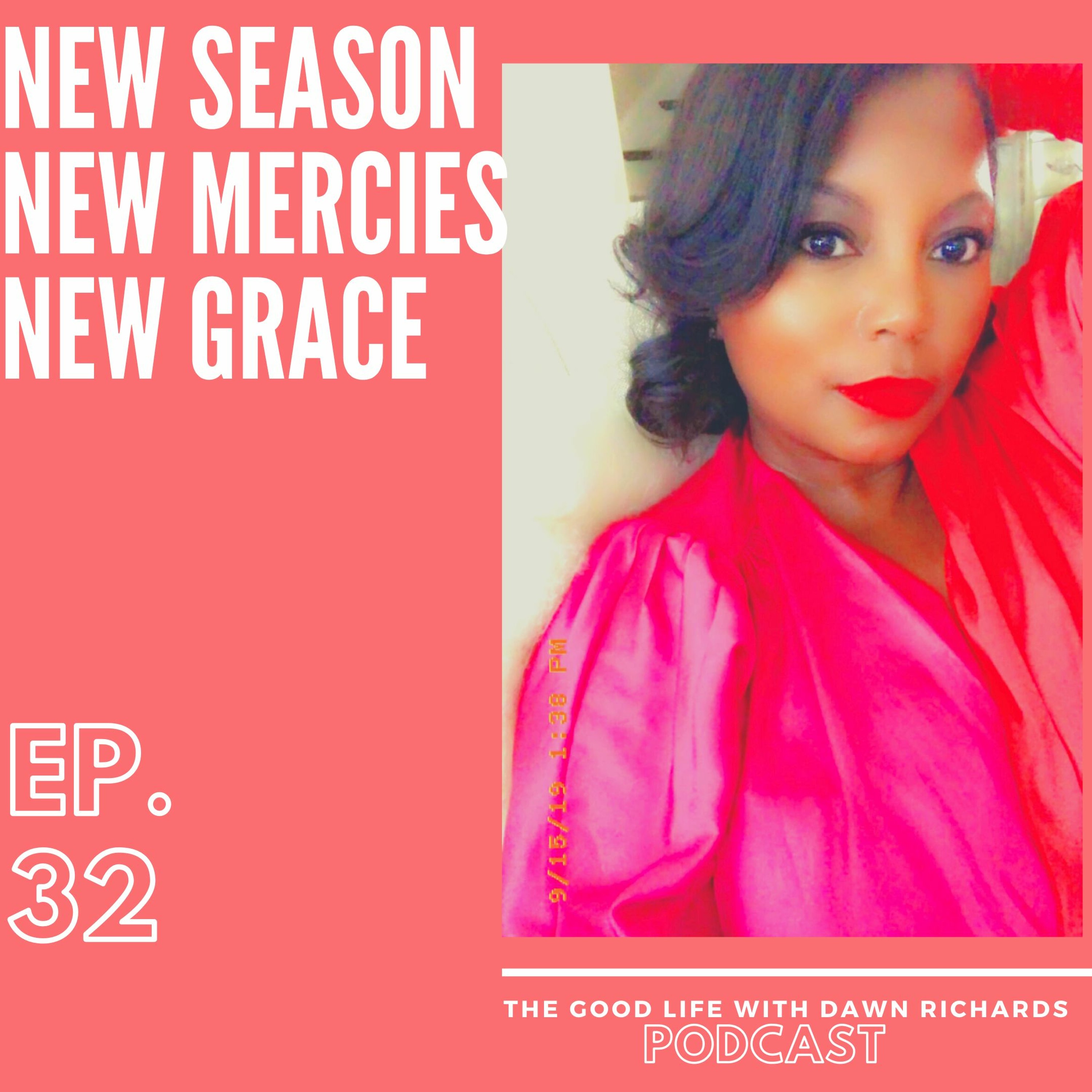 The Good Life with Dawn Richards