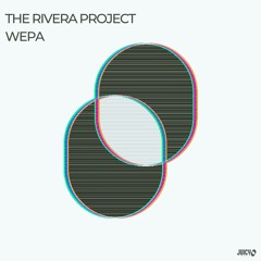 The Rivera Project- Wepa