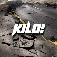 KILO! - SEISMIC [FREE DOWNLOAD]