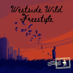 Westside Wild Freestyle (Prod. Elijvh)