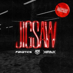 KIMAJI, JOCKR & FANATICS - JIGSAW(Subwave patreon)
