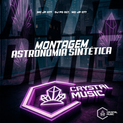 Montagem Astronomia Sintética