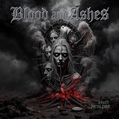 Blood and ashes