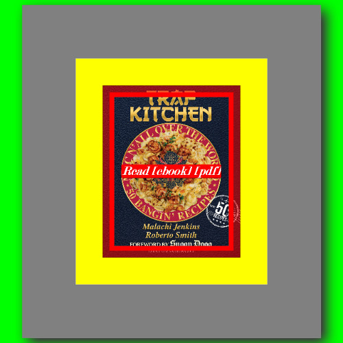 Trap Kitchen Mac N' All Over the World Bangin' Mac N' Cheese Recipes from Around the World  by Mala