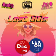 DocPhil & Lexon's Lost 80s Mixtape No. 1