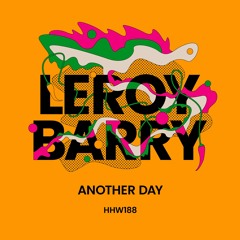 Leroy Barry - Another Day (Extended Mix)