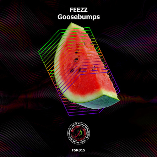 FEEZZ - Goosebumps (Original Mix)