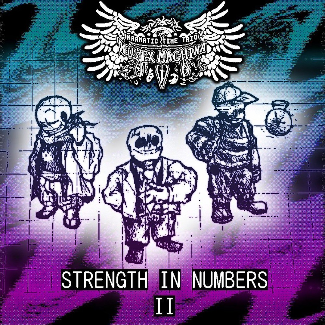Stream Strength in Numbers II - KARMATIC TIME TRIO: Deus Ex