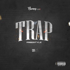 Trap(Freestyle)[Hosted By LE Recordz]