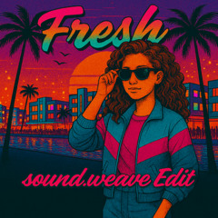 Kool & the Gang - Fresh (sound.weave Edit)
