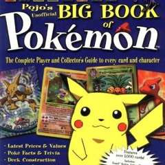 📮 READ KINDLE PDF EBOOK EPUB The Big Book of Pokemon: The Ultimate Player and Collector's Guide b