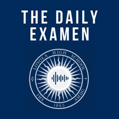 The Daily Examen with Mrs. Cindy Torroba and Mr. Sean Baba
