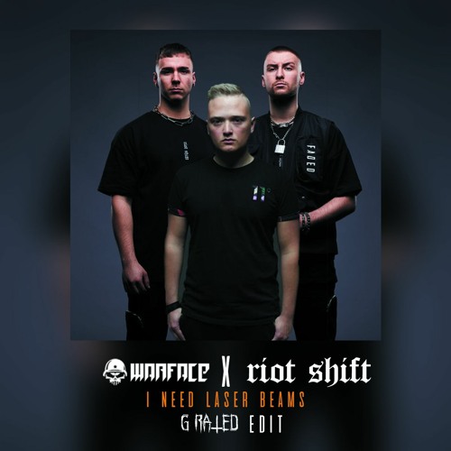 WARFACE X RIOT SHIFT - I NEED LASER BEAMS (G - RATED EDIT)*FREE DLOAD*