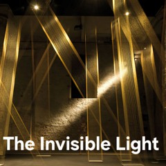 The Invisible Light