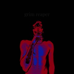grim reaper (sumw0nn & byttt)