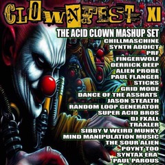Bongface Clownfest 27th Aug