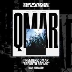 PREMIERE CDL || QMAR - Espírito Espião |Self Released| 2026
