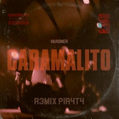 Caramalito Varoner REMIX (Prod. Mad90)