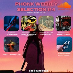 Phonk Weekly #4