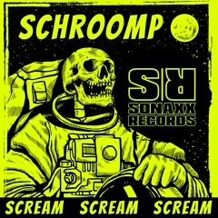 Schroomp - SCREAM (Original Mix) #04 HT RELEASES