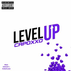 capoxxo - level up [+dead@18 & yungflood]