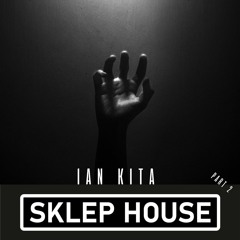 Ian Kita @ Sklep House, 12th April 2024