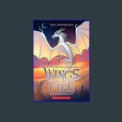 [Ebook]$$ 📖 The Dangerous Gift (Wings of Fire #14) {PDF EBOOK EPUB KINDLE}