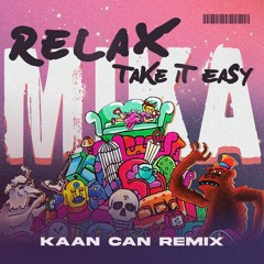 Mika - Relax, Take It Easy (Kaan Can Afro House Remix)