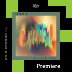 PREMIERE: Linear B - Tiny Hearbeats [Rainbow Tipi]