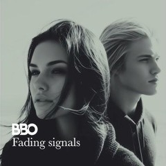 BBO - Fading signals