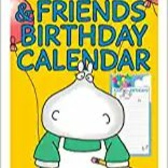Books⚡️Download❤️ Sandra Boynton's My Family & Friends Birthday Perpetual Calendar Ebooks