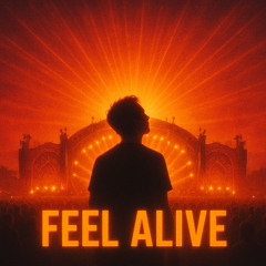 Feel Alive