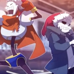 All I Want For Christmas (Is You) Sans and Papyrus Cover