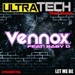UTHHD070b - Let Me Be - Vennox featuring Baby D