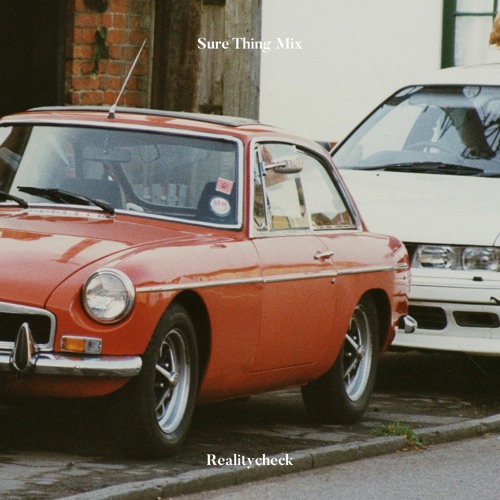 Sure Thing Mix 097: Realitycheck