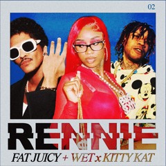 FAT JUICY & WET X KITTY KAT (DJ RENNIE DANCEHALL REMIX)