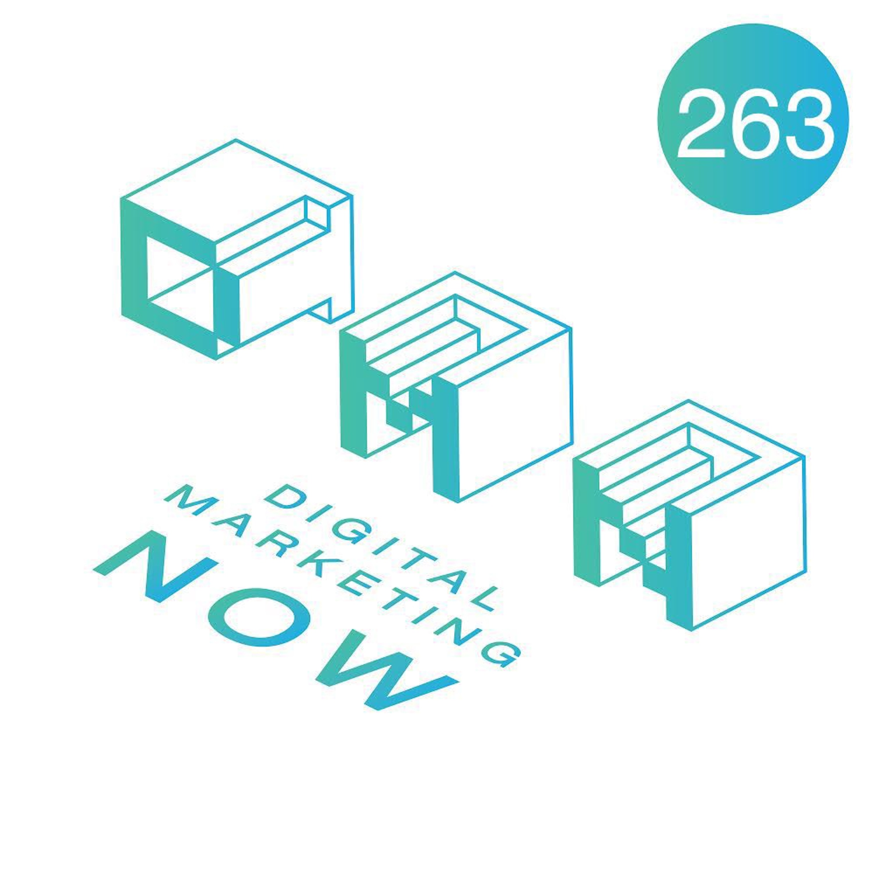 Digital Marketing Now Podcast