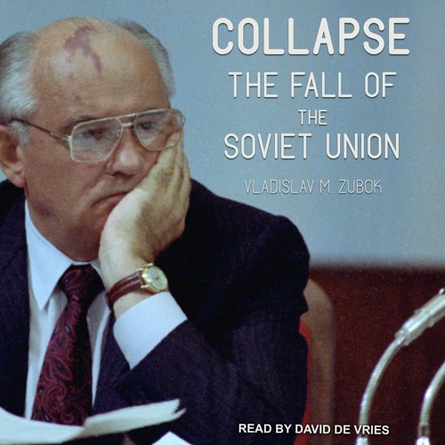 [PDF]  Collapse: The Fall of the Soviet Union