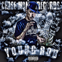 Young Rob - High For Hours