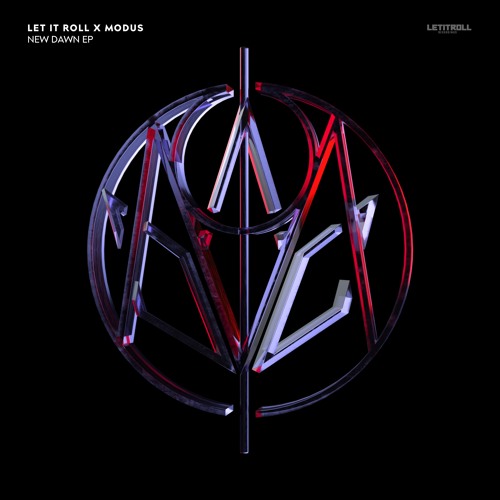LIR015 - VA - Let It Roll x MODUS present New Dawn EP