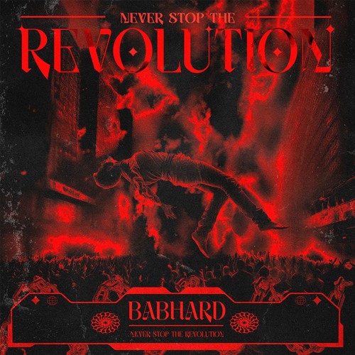 NEVER STOP THE REVOLUTION [FREE DL]